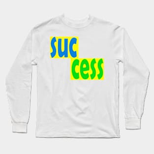 design "success" text green Long Sleeve T-Shirt